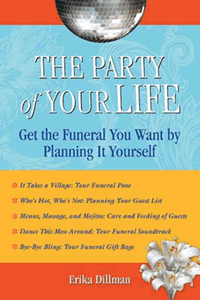 The Party of Your Life by Erika Dillman
